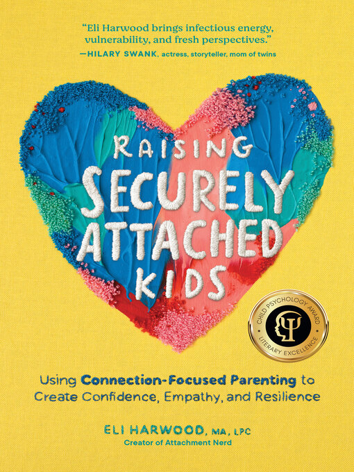 Cover image for Raising Securely Attached Kids